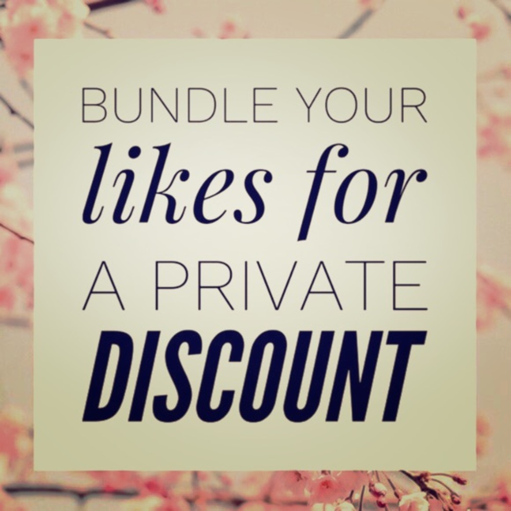 Bundle your likes for a private discount!